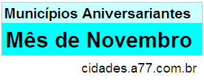 Cidades Que Fazem Aniversário no Mês de Novembro