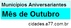 Cidades Que Fazem Aniversário no Mês de Outubro